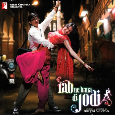 Rab Ne Bana Di Jodi + Laaga Chunari Mein Daag by Various Artists - album cover