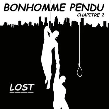 Bonhomme pendu, chapitre 2 by Lost - album cover