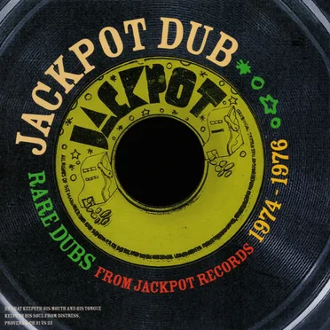 Jackpot Dub: Rare Dubs From Jackpot Records 1974-1976 by Various Artists - album cover