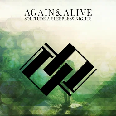 AGAIN&ALIVE