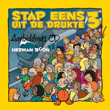 Stap eens uit de drukte 3 by Herman Boon - album cover