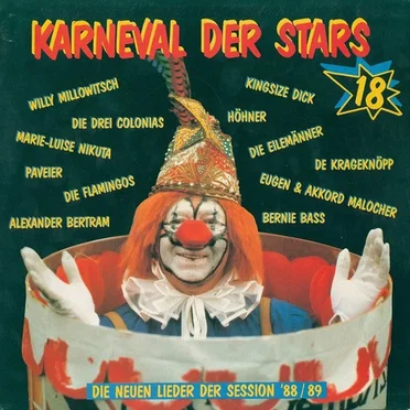 Karneval der Stars 18: Die neuen Lieder der Session '88/89 by Various Artists - album cover