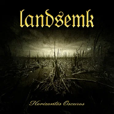 Horizontes oscuros by Landsemk - album cover