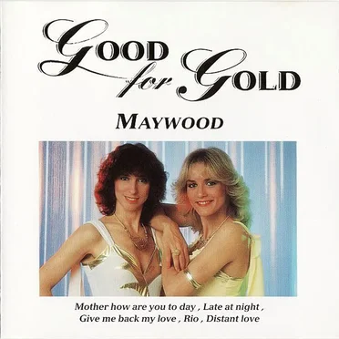 Good for Gold by Maywood - album cover