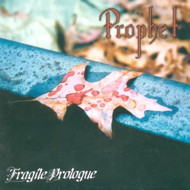 Fragile Prologue
