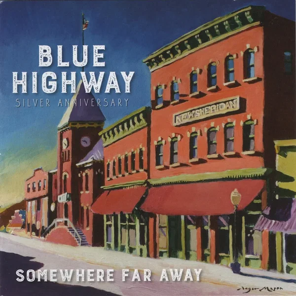 Somewhere Far Away: Silver Anniversary