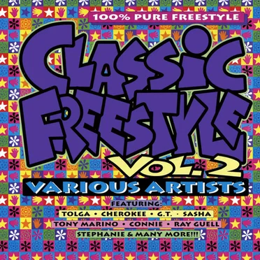 Classic Freestyle Vol. 2 by Various Artists - album cover