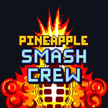 Pineapple Smash Crew Soundtrack