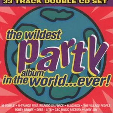 The Wildest Party Album in the World...Ever! by Various Artists - album cover