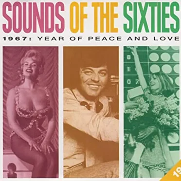 Sounds of the Sixties: 1967 by Various Artists - album cover