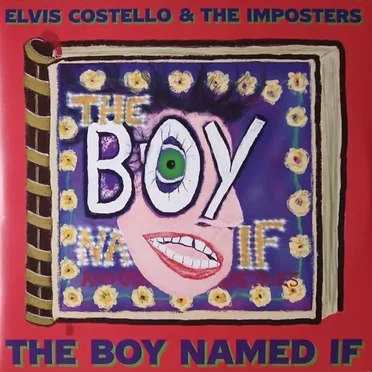 The Boy Named If by Elvis Costello & The Imposters - album cover