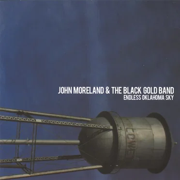 Endless Oklahoma Sky by John Moreland & The Black Gold Band - album cover