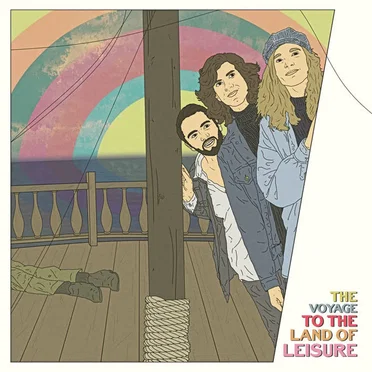 The Voyage To The Land Of Leisure