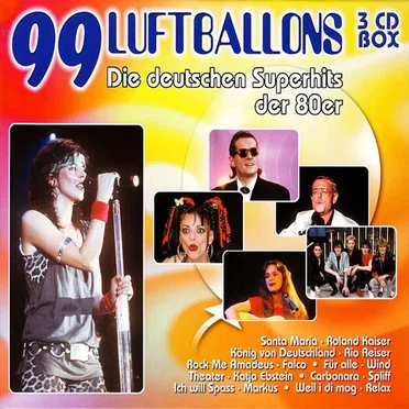 99 Luftballons, die deutschen Superhits der 80er by Various Artists - album cover