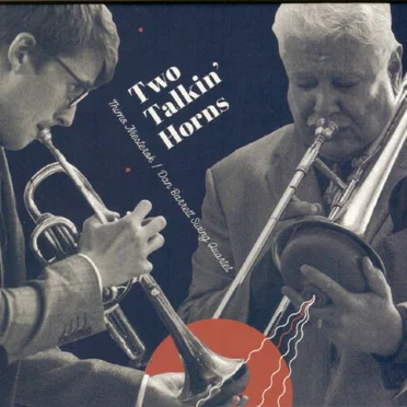 Two Talkin‘ Horns by Thimo Niesterok / Dan Barrett Swing Quartet - album cover