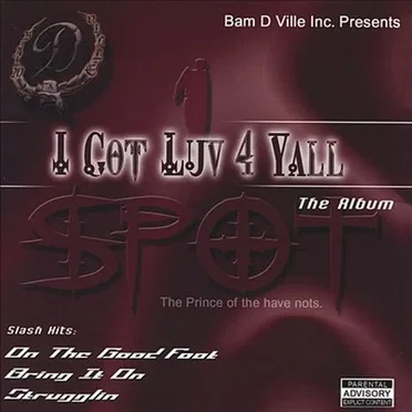 I Got Luv 4 Ya'll