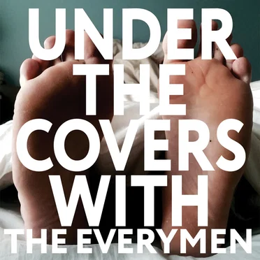 Under the Covers With the Everymen by The Everymen - album cover