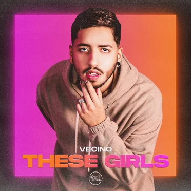 These Girls by Vecino - album cover