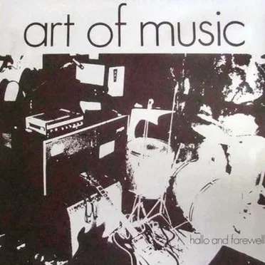 Hallo and Farewell by Art of Music - album cover