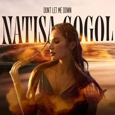 Don’t Let Me Down by Natisa Gogol - album cover