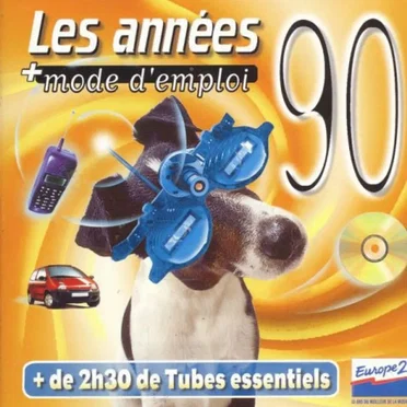 Les années 90 + mode d'emploi by Various Artists - album cover