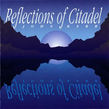 Reflections Of Citadel