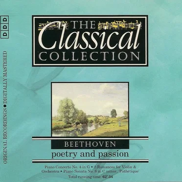 The Classical Collection 90: Beethoven: Poetry and Passion