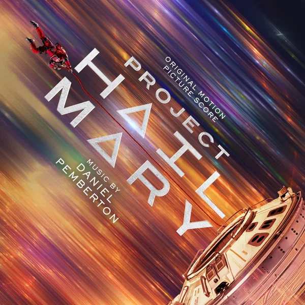 Project Hail Mary (Original Motion Picture Score)