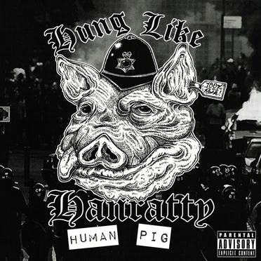 Human Pig by Hung Like Hanratty - album cover