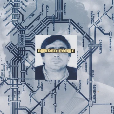 Vedi Napoli E Poi Muori by Border Force - album cover