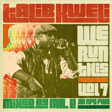 We Run This, Volume 7 by Talib Kweli - album cover