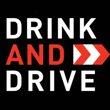Drink and Drive