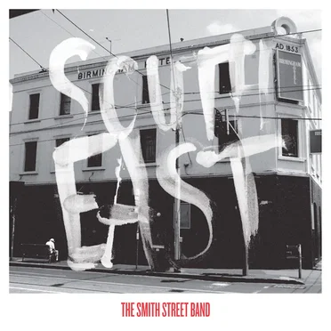 South East Facing Wall by The Smith Street Band - album cover