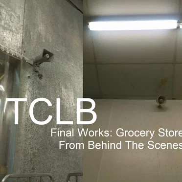 Final Works: Grocery Store From Behind the Scenes