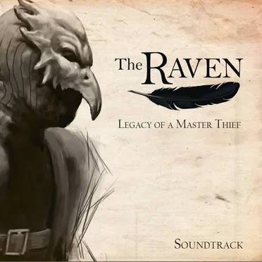 The Raven - Legacy of a Master Thief Soundtrack