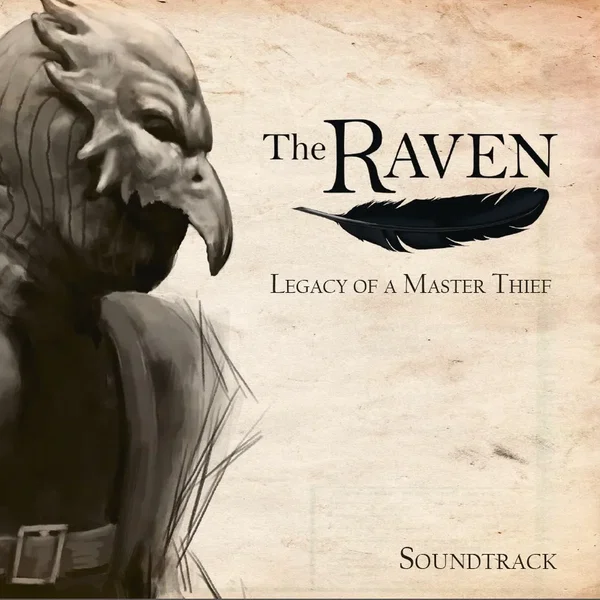 The Raven - Legacy of a Master Thief Soundtrack