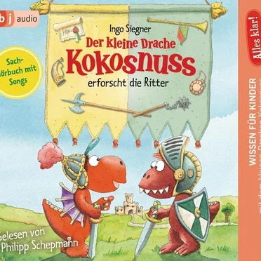Der kleine Drache Kokosnuss erforscht die Ritter by Ingo Siegner - album cover