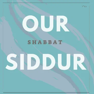 Shabbat Album by Our Siddur - album cover
