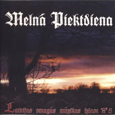 Melnā Piektdiena (Latvijas smagās mūzikas izlase № 5) by Various Artists - album cover
