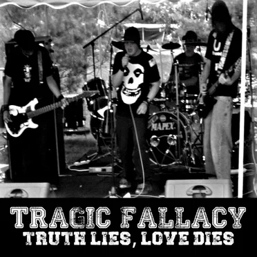 Truth Lies, Love Dies