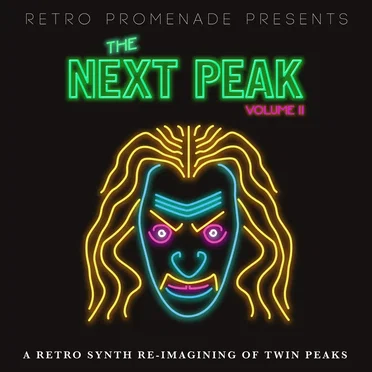 The Next Peak, Vol II (Twin Peaks Tribute) by Various Artists - album cover