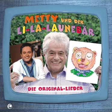 Metty und der Li-La-Laune-Bär
