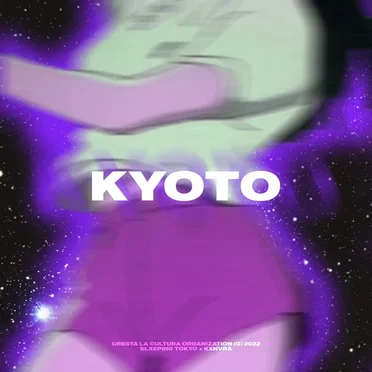 Kyoto by SLXEPING TOKYO - album cover