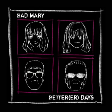Better(er) Days