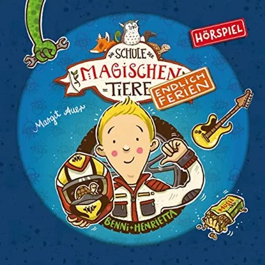 Die Schule der magischen Tiere - Endlich Ferien 5 - Benni und Henrietta by Margit Auer - album cover