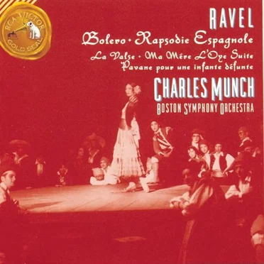 Boléro / Rapsodie espagnole / Pavan for a Dead Princess / La Valse / "Mother Goose" Suite