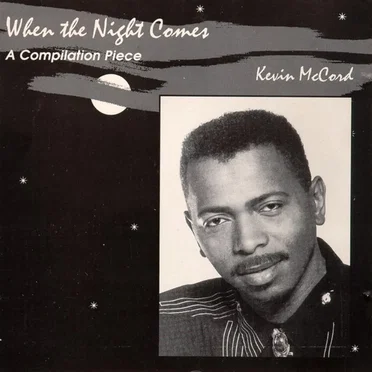 When the Night Comes: A Compilation Piece