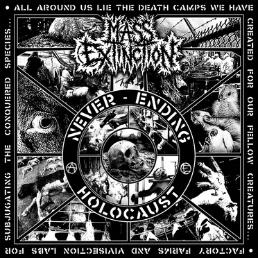 Never-Ending Holocaust by Mass Extinction - album cover