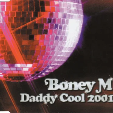 Daddy Cool 2001