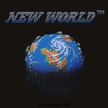 New World™ by Nouveau Life™ - album cover